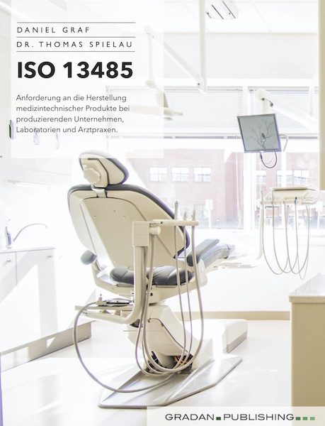ISO 13485 - Cover - Daniel Graf, Dr. Thomas Spielau